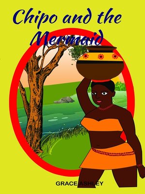cover image of Chipo and the Mermaid & Other Stories
